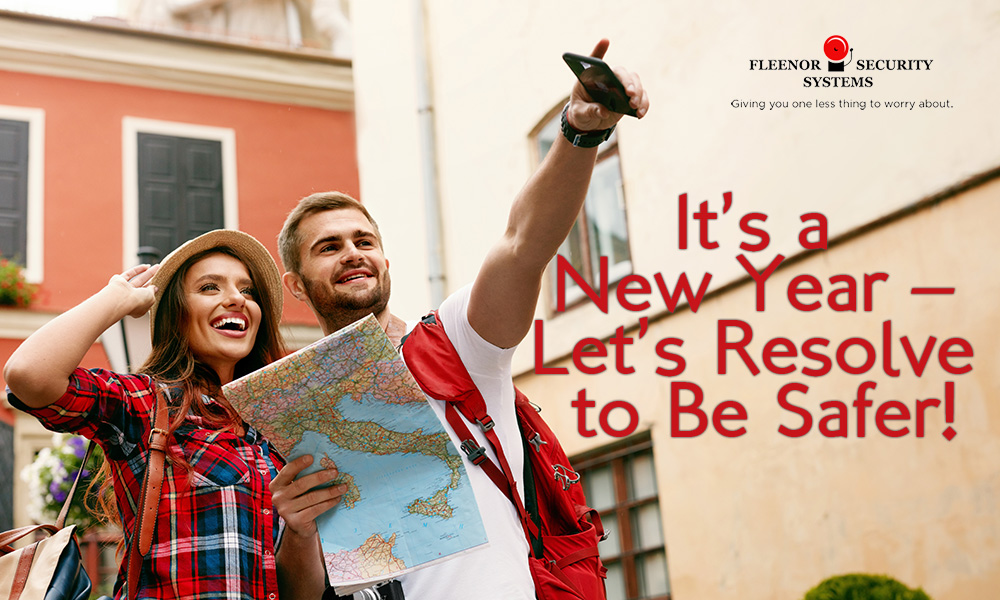 Let’s Resolve to be Safer